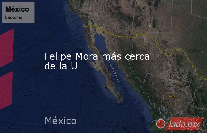 Felipe Mora más cerca de la U. Noticias en tiempo real