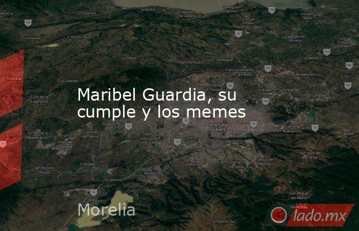 Maribel Guardia, su cumple y los memes. Noticias en tiempo real