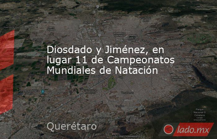 Diosdado y Jiménez, en lugar 11 de Campeonatos Mundiales de Natación. Noticias en tiempo real