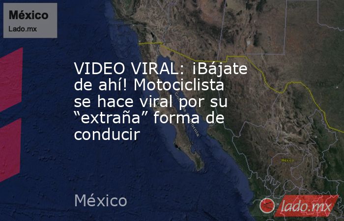 VIDEO VIRAL: ¡Bájate de ahí! Motociclista se hace viral por su “extraña” forma de conducir. Noticias en tiempo real