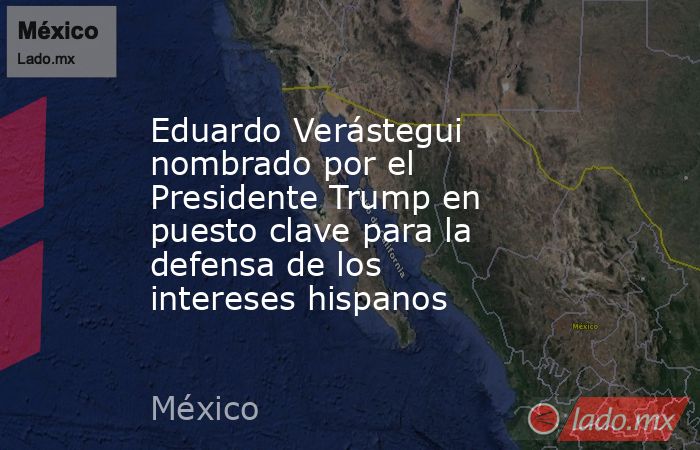 Eduardo Verástegui nombrado por el Presidente Trump en puesto clave para la defensa de los intereses hispanos. Noticias en tiempo real