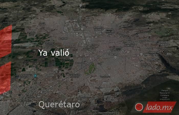 Ya valió. Noticias en tiempo real