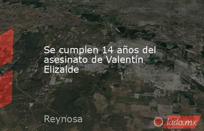 Se cumplen 14 años del asesinato de Valentín Elizalde. Noticias en tiempo real