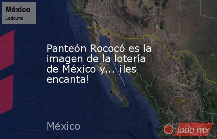 Panteón Rococó es la imagen de la lotería de México y... ¡les encanta!. Noticias en tiempo real